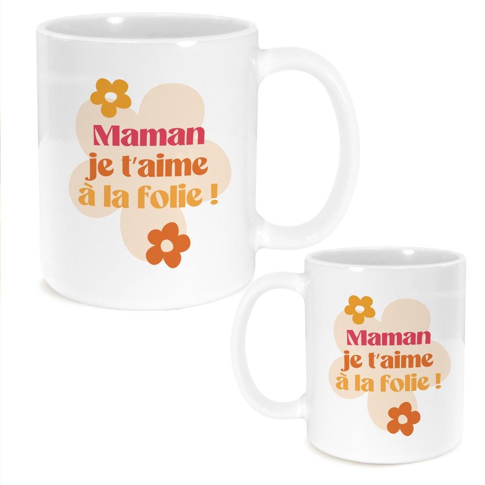 Mug "Maman je t'aime à la folie"