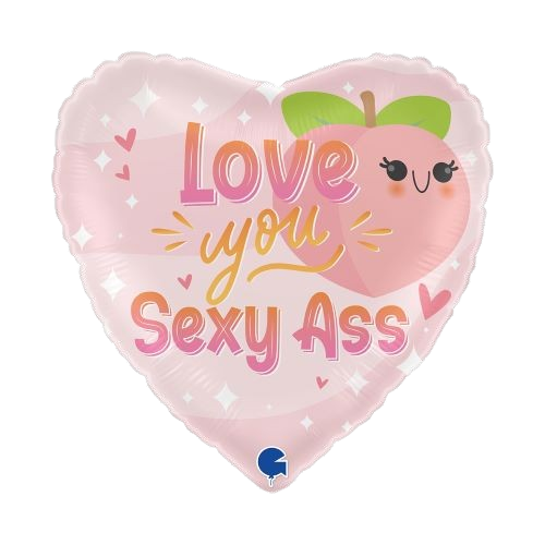 Ballon coeur "Love you sexy ass"