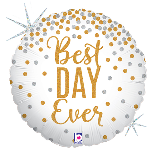 Ballon hélium "Best day ever"