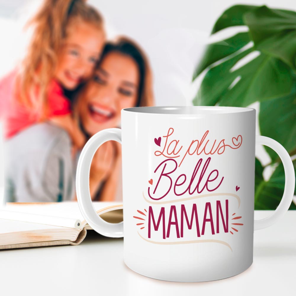Mug "La Plus Belle Maman"