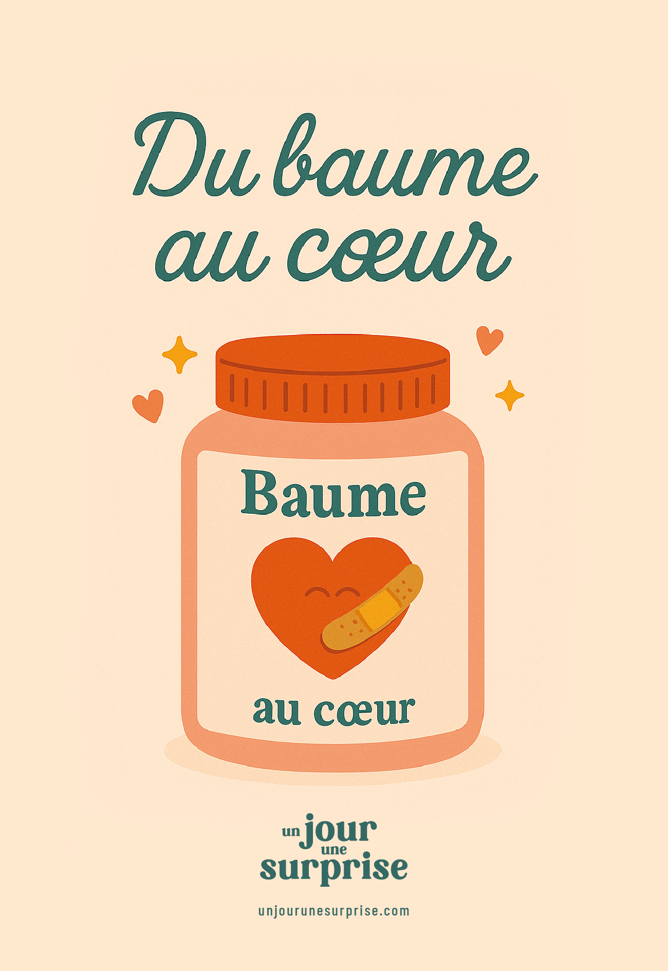 Du baume au cœur