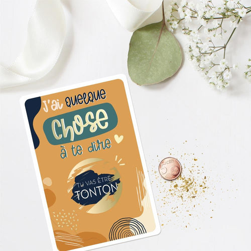 Carte à gratter annonce : "Tu vas être Tonton"