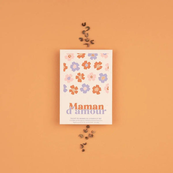 Maman d'amour - Sachet de graines à planter