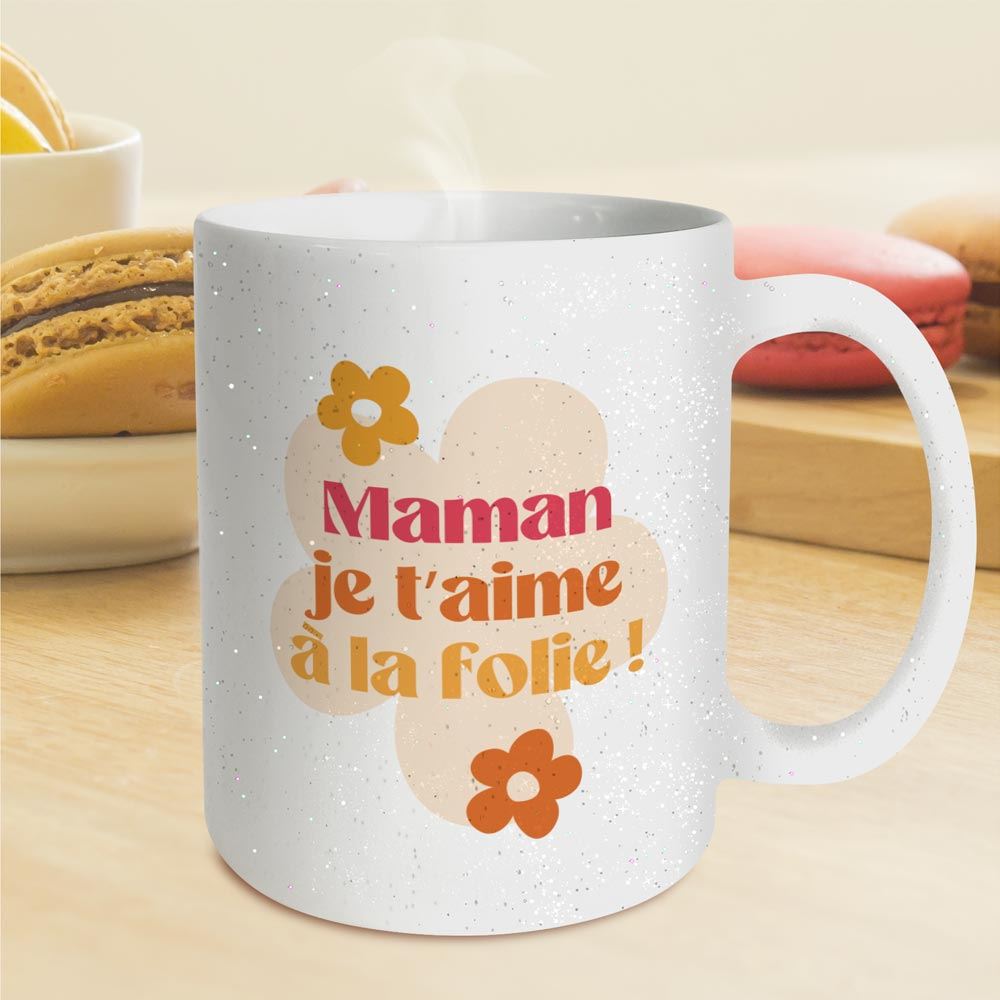 Mug à paillettes "Maman je t'aime à la folie"