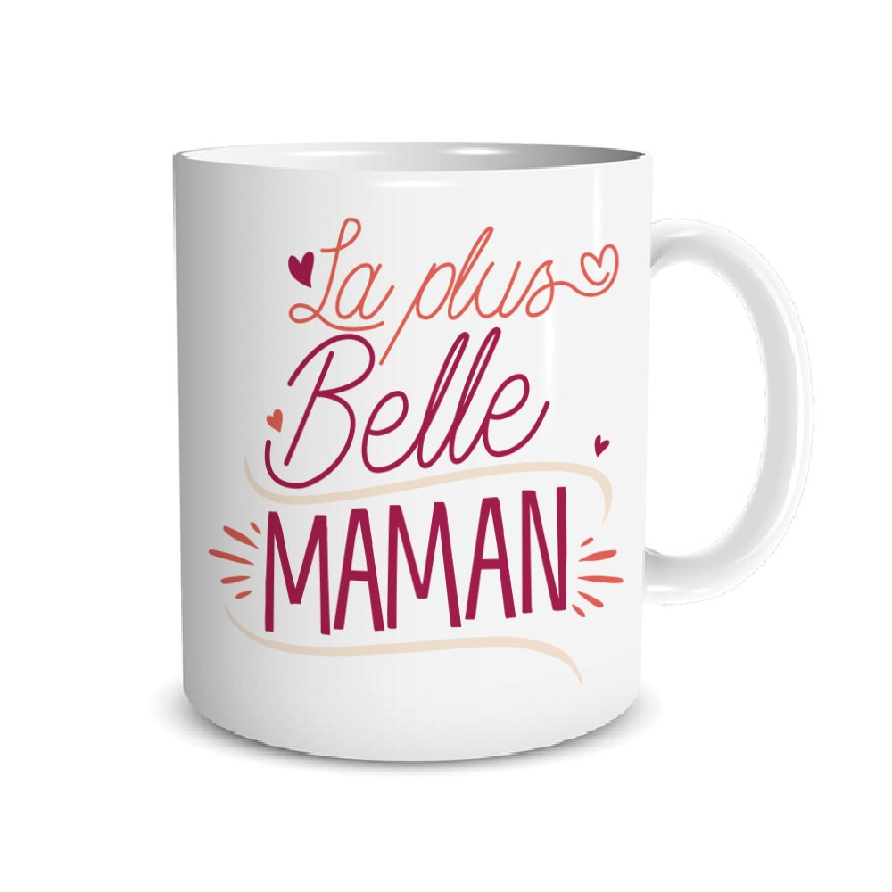 Mug "La Plus Belle Maman"