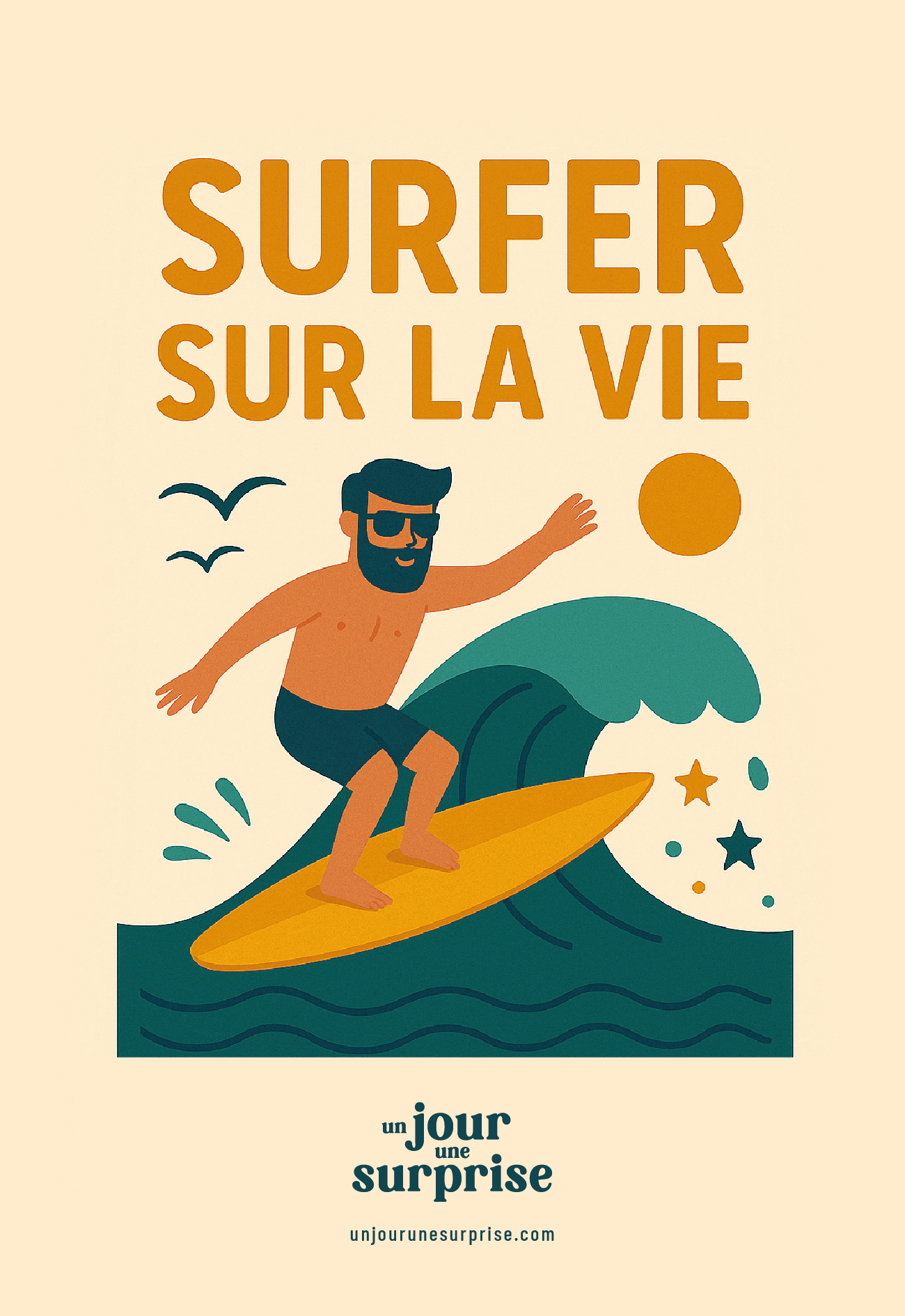 Surfer sur la vie