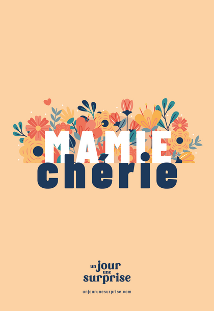 Mamie chérie